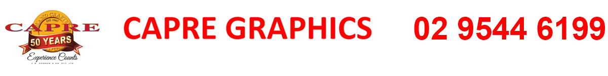 CAPRE GRAPHICS    Call: 9544 6199-HOME-CAPRE GRAPHICS    Call: 9544 6199